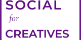 Social for Creatives